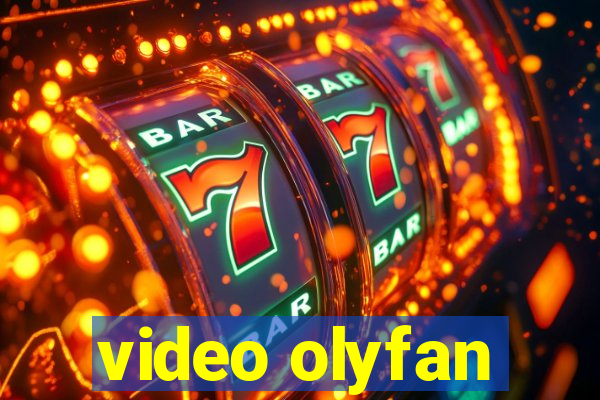 video olyfan