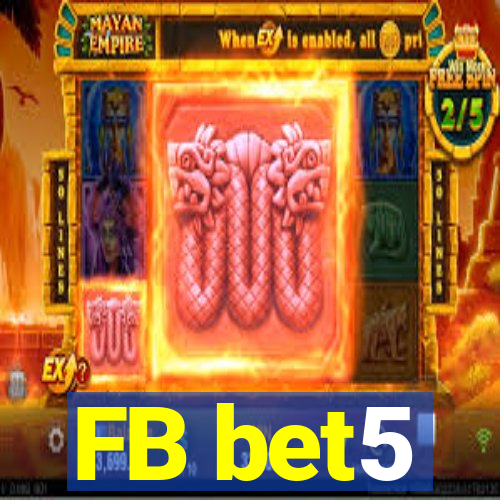 FB bet5