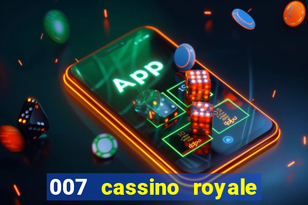 007 cassino royale download dublado 4shared