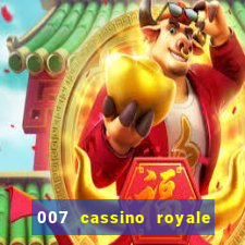 007 cassino royale download dublado 4shared