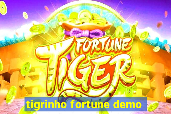 tigrinho fortune demo