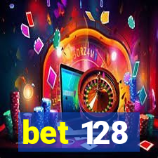 bet 128