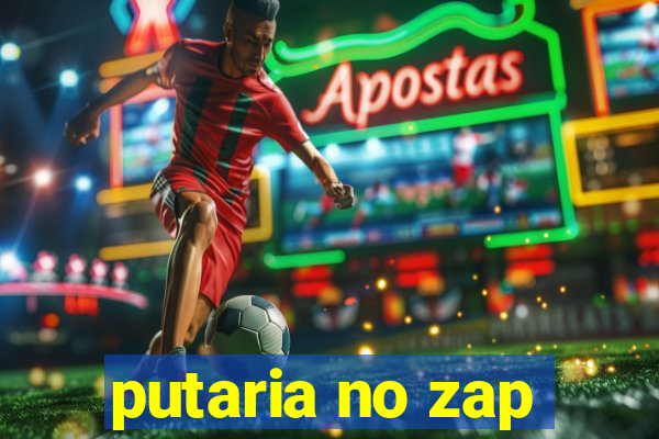 putaria no zap