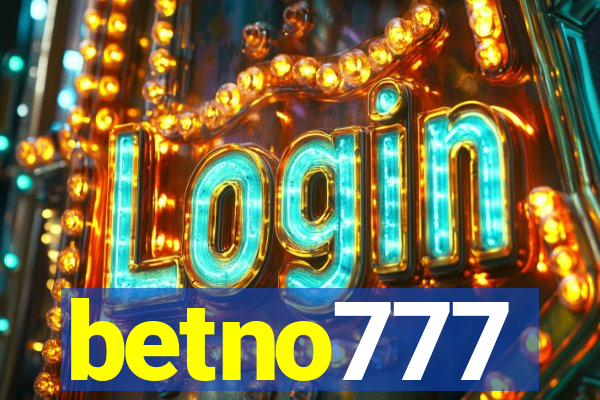 betno777