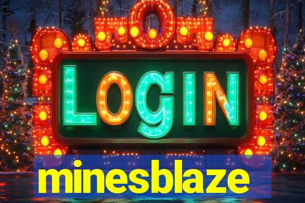 minesblaze