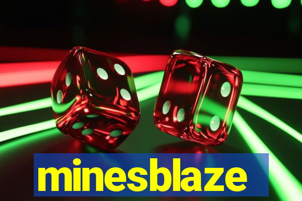 minesblaze