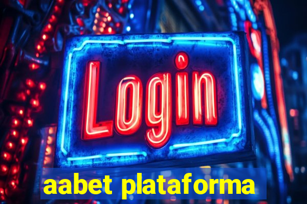 aabet plataforma