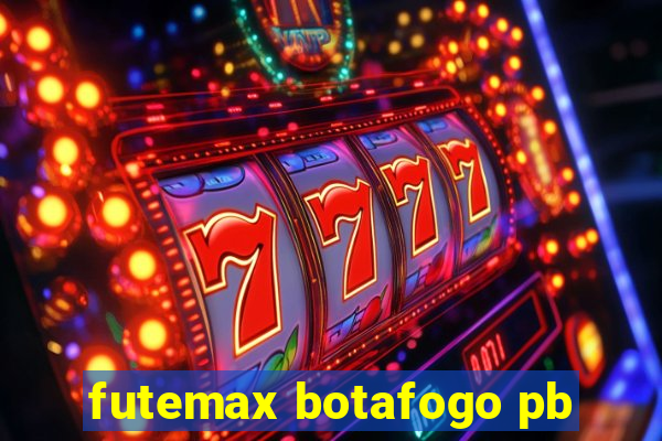 futemax botafogo pb