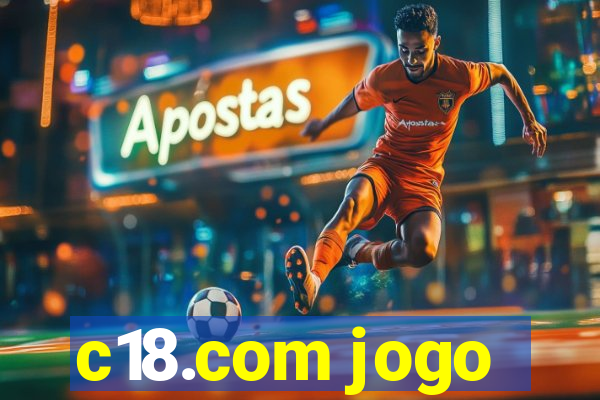 c18.com jogo