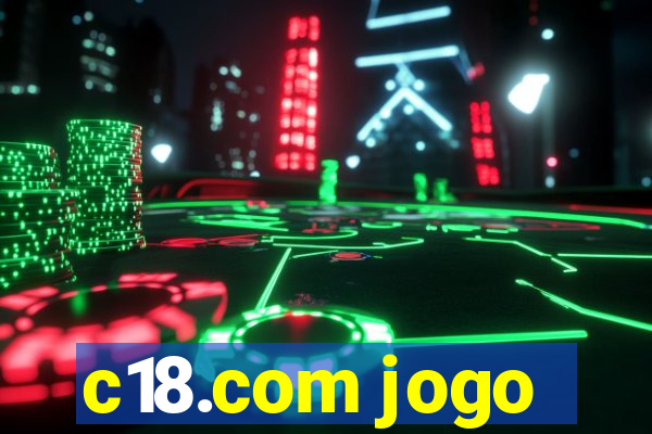 c18.com jogo