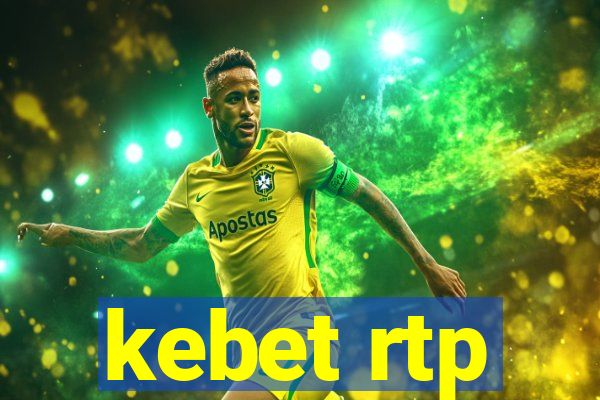 kebet rtp