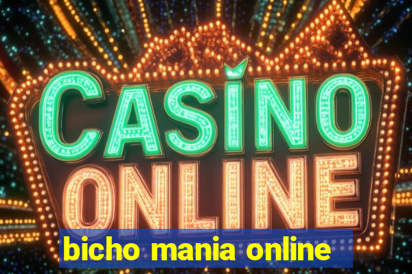 bicho mania online