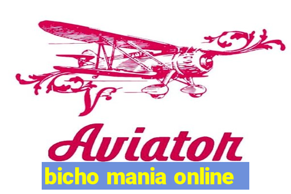 bicho mania online