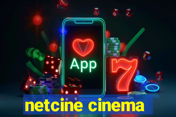 netcine cinema