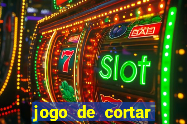 jogo de cortar frutas aposta