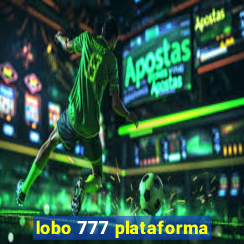 lobo 777 plataforma