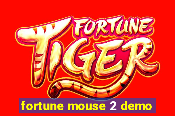 fortune mouse 2 demo