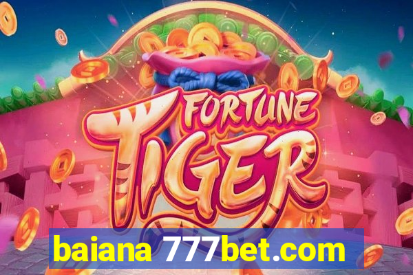 baiana 777bet.com