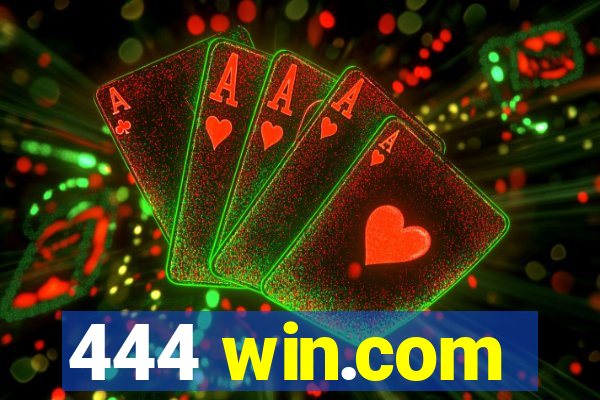 444 win.com