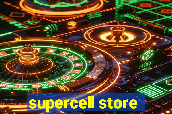 supercell store