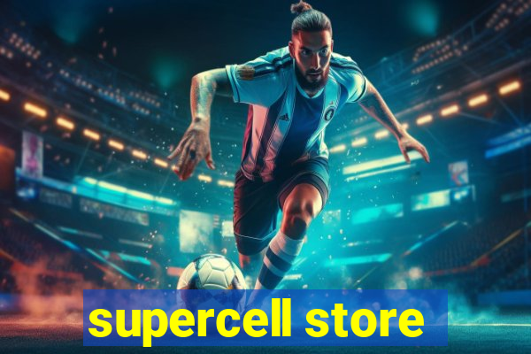 supercell store