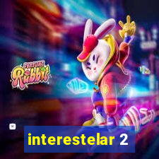 interestelar 2