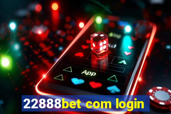 22888bet com login