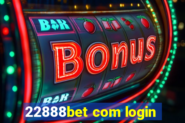 22888bet com login