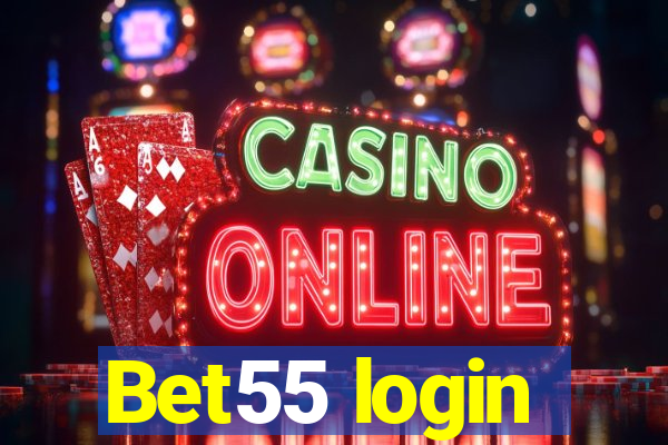 Bet55 login