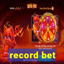 record bet