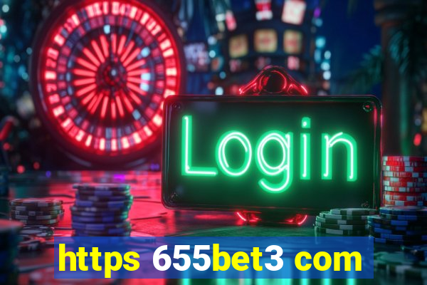 https 655bet3 com