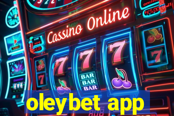 oleybet app