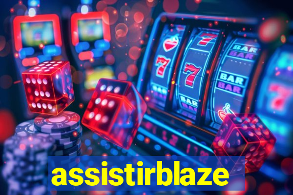 assistirblaze