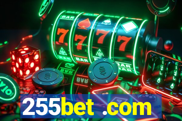 255bet .com