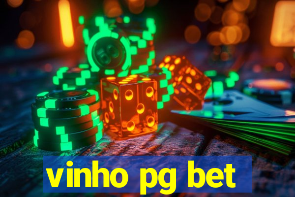 vinho pg bet