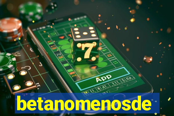 betanomenosde