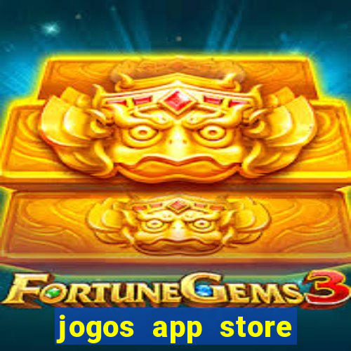 jogos app store para ganhar dinheiro