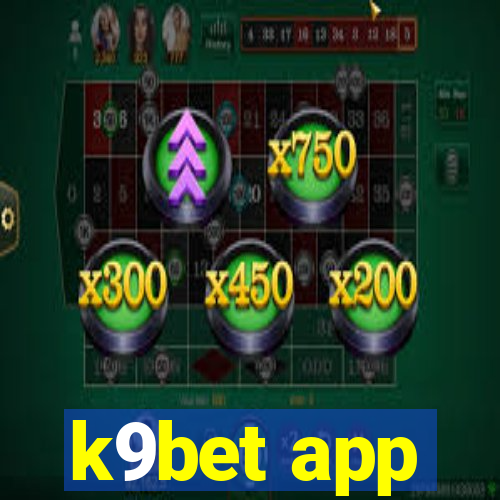 k9bet app