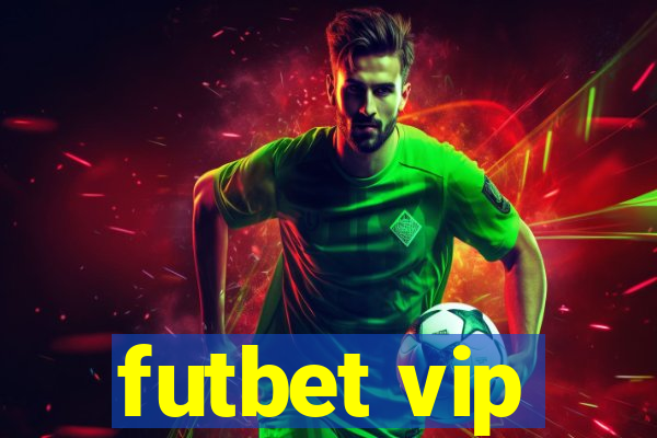 futbet vip