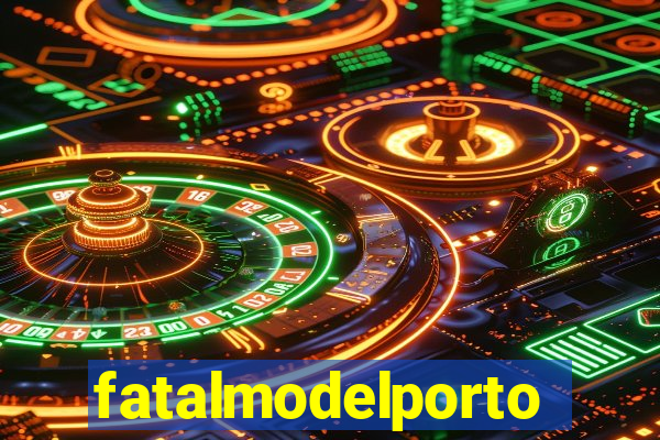 fatalmodelportoseguro