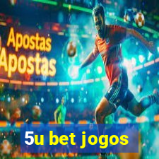 5u bet jogos