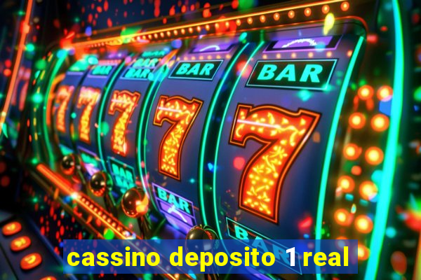 cassino deposito 1 real