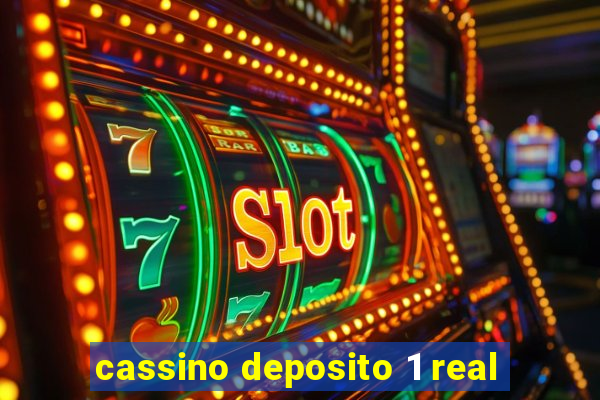 cassino deposito 1 real