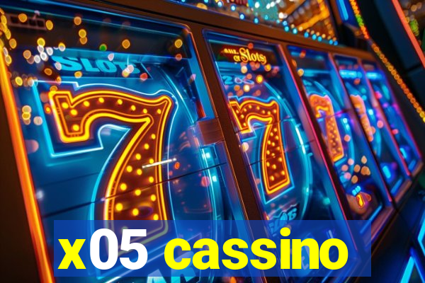 x05 cassino