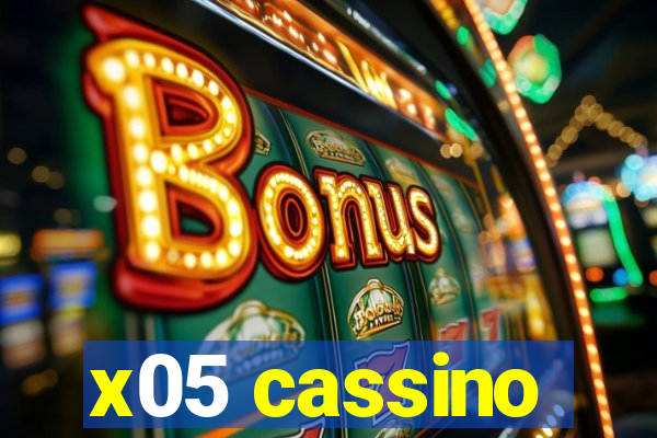 x05 cassino