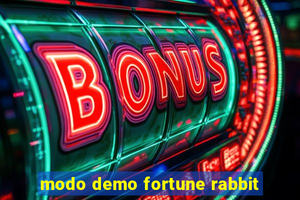 modo demo fortune rabbit