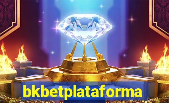 bkbetplataforma