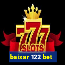 baixar 122 bet