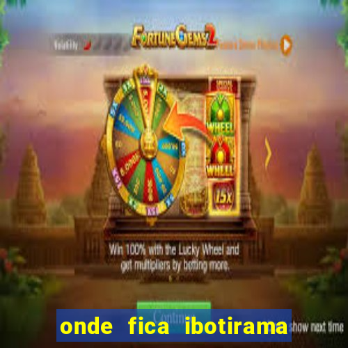 onde fica ibotirama na bahia