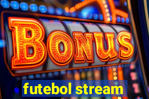 futebol stream